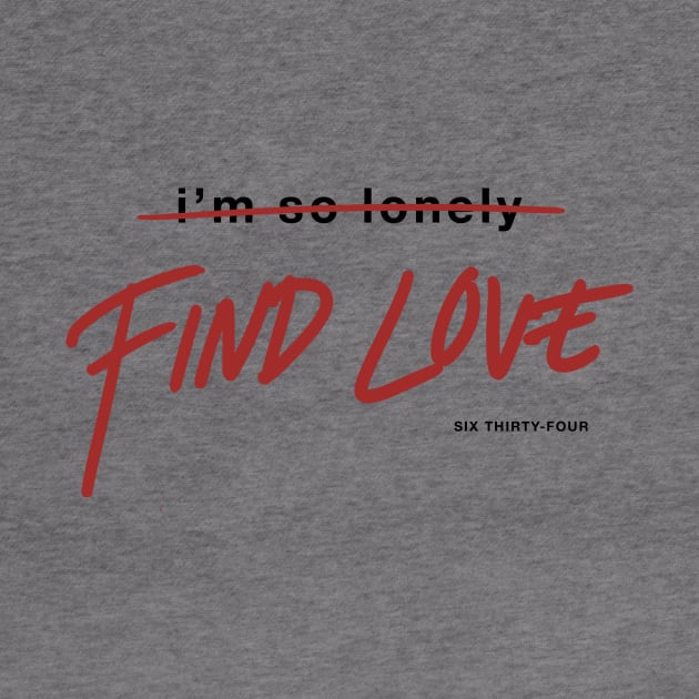 i'm so lone- find love. by gyannabelle